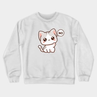 Kawaii No Kitty Crewneck Sweatshirt